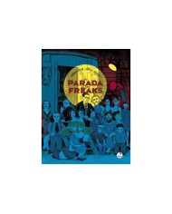 LA PARADA DE LOS FREAKS