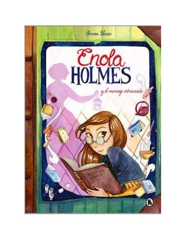 ENOLA HOLMES Y EL MENSAJE EXTRAVIADO ENOLA HOLMES Y EL MENSAJE EXTRAVIADO