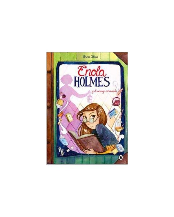 ENOLA HOLMES Y EL MENSAJE EXTRAVIADO