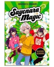 SAYONARA MAGIC. UN HECHIZO ACCIDENTADO