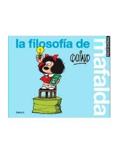 LA FILOSOFIA DE MAFALDA LA FILOSOFIA DE MAFALDA