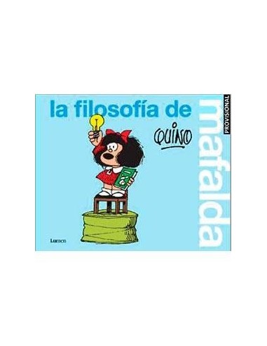 LA FILOSOFIA DE MAFALDA