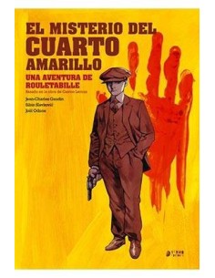 ROULETABILLE 01. EL MISTERIO DEL CUARTO AMARILLO ROULETABILLE 01. EL MISTERIO DEL CUARTO AMARILLO