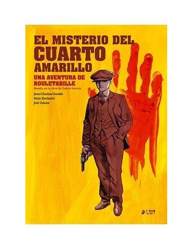 ROULETABILLE 01. EL MISTERIO DEL CUARTO AMARILLO ROULETABILLE 01. EL MISTERIO DEL CUARTO AMARILLO