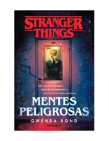 STRANGER THINGS. MENTES PELIGROSAS (BOLSILLO)