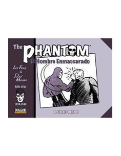 THE PHANTOM. EL HOMBRE ENMASCARADO (1939-1940) EL CIRCULO DORADO THE PHANTOM. EL HOMBRE ENMASCARADO (1939-1940) EL CIRCULO DORADO