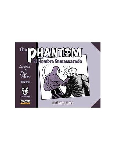 THE PHANTOM. EL HOMBRE ENMASCARADO (1939-1940) EL CIRCULO DORADO