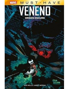 MARVEL MUST-HAVE. VENENO: ORIGEN OSCURO MARVEL MUST-HAVE. VENENO: ORIGEN OSCURO