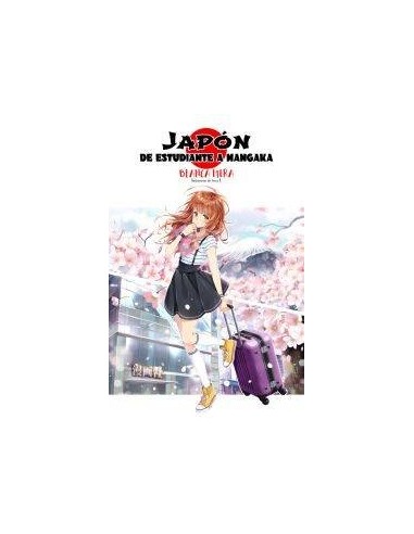 Planeta Manga: Japón: De estudiante a mangaka (novela ligera) Planeta Manga: Japón: De estudiante a mangaka (novela ligera)