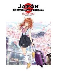 Planeta Manga: Japón: De estudiante a mangaka (novela ligera)