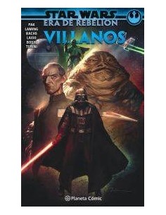 Star Wars Era de la Rebelión: Villanos (tomo)