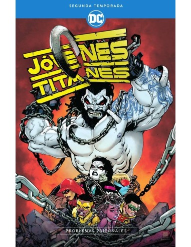 Jóvenes Titanes: Segunda temporada – Problemas paternales Jóvenes Titanes: Segunda temporada – Problemas paternales