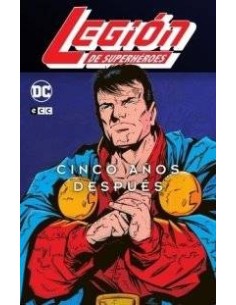 Legión de Superhéroes: 5 años después vol. 1 de 3
