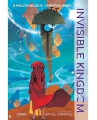 INVISIBLE KINGDOM 01. EN EL CAMINO