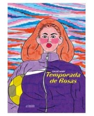 TEMPORADA DE ROSAS