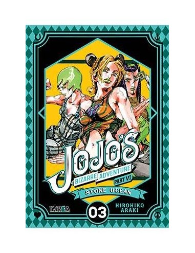 JOJO'S BIZARRE ADVENTURE PARTE 6: STONE OCEAN 03 JOJO'S BIZARRE ADVENTURE PARTE 6: STONE OCEAN 03