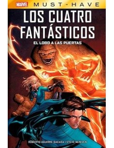 MARVEL MUST-HAVE. LOS CUATRO FANTASTICOS: EL LOBO A LAS PUERTAS MARVEL MUST-HAVE. LOS CUATRO FANTASTICOS: EL LOBO A LAS PUERTAS