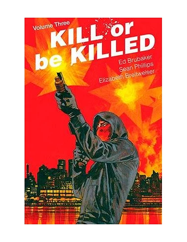 KILL OR BE KILLED 03 (COMIC)