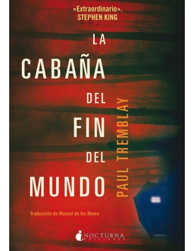 CABAÑA DEL FIN DEL MUNDO,LA CABAÑA DEL FIN DEL MUNDO,LA