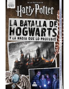 LA BATALLA DE HOGWARTS LA BATALLA DE HOGWARTS