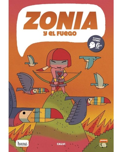 ZONIA Y EL FUEGO ZONIA Y EL FUEGO
