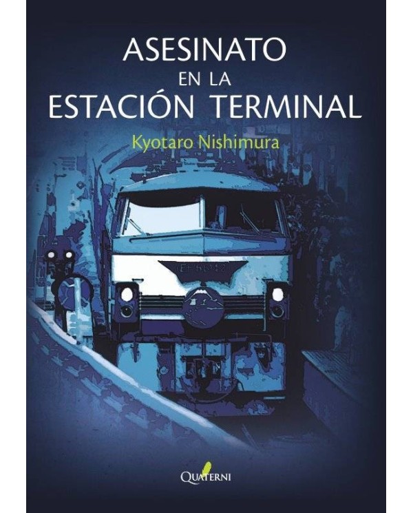 ASESINATO EN LA ESTACIÓN TERMINAL 