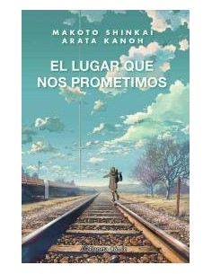 El lugar que nos prometimos (novela) El lugar que nos prometimos (novela)