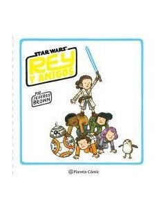 Star Wars Rey y amigos Star Wars Rey y amigos