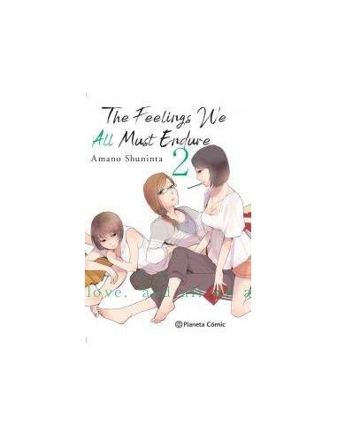 The Feelings We All Must Endure nº 02/03 The Feelings We All Must Endure nº 02/03