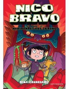 NICO BRAVO Y LOS HABITANTES DEL SÓTANO (NICO BRAVO 2) NICO BRAVO Y LOS HABITANTES DEL SÓTANO (NICO BRAVO 2)