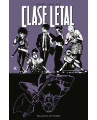 CLASE LETAL 9.MÁQUINA DE HUESO