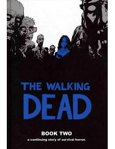 The Walking Dead (Los muertos vivientes) vol. 2 de 16