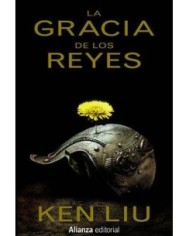 LA GRACIA DE LOS REYES