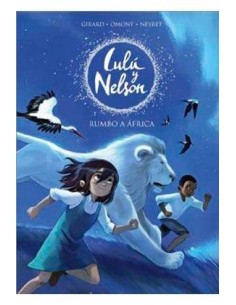 LULU Y NELSON. RUMBO A AFRICA LULU Y NELSON. RUMBO A AFRICA