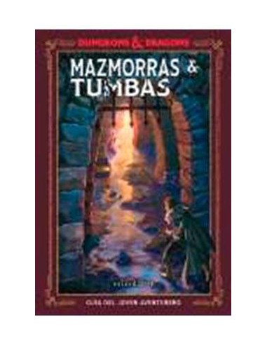 DUNGEONS & DRAGONS: MAZMORRAS & TUMBAS DUNGEONS & DRAGONS: MAZMORRAS & TUMBAS
