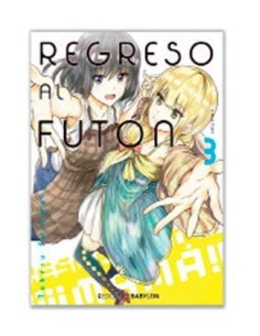 REGRESO AL FUTON 03