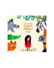 UNA TARDE CHACHI PIRULI