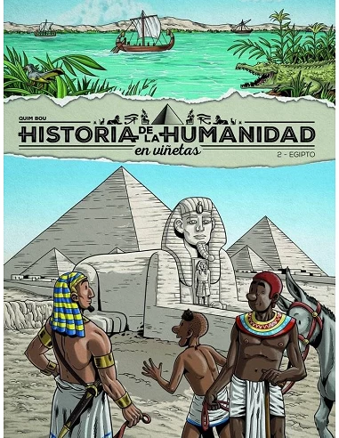 HISTORIA DE LA HUMANIDAD EN VIÑETAS 2 EGIPTO