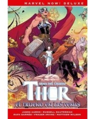 THOR DE JASON AARON 4. EL TRUENO EN LAS VENAS (MARVEL NOW! DELUXE)