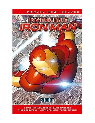 INVENCIBLE IRON MAN 01. REBOOT  (MARVEL NOW! DELUXE)