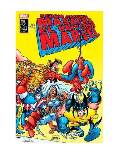 SERGIO ARAGONES MASACRA AL UNIVERSO MARVEL