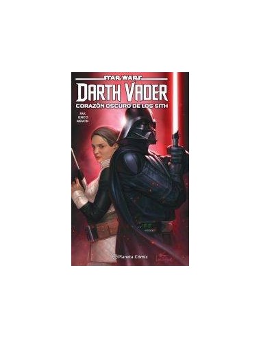 Star Wars Darth Vader nº 01. Corazón oscuro de los Sith Star Wars Darth Vader nº 01. Corazón oscuro de los Sith