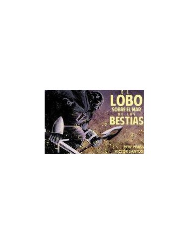 El lobo sobre el mar de bestias (novela gráfica)
 El lobo sobre el mar de bestias (novela gráfica)