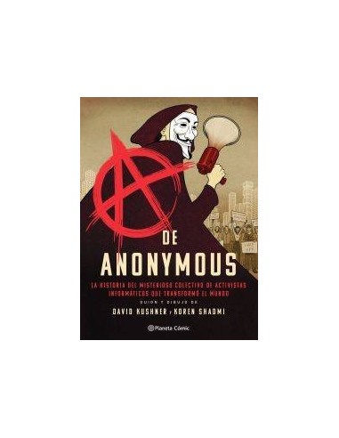 A de Anonymous (novela gráfica)
 A de Anonymous (novela gráfica)