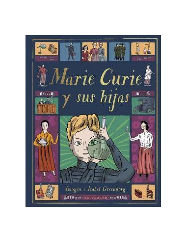 MARIE CURIE Y SUS HIJAS