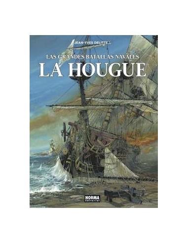 LAS GRANDES BATALLAS NAVALES 10. LA HOUGUE