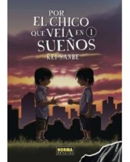 POR EL CHICO QUE VEIA EN SUEÑOS 01 (ED. ESPECIAL) POR EL CHICO QUE VEIA EN SUEÑOS 01 (ED. ESPECIAL)
