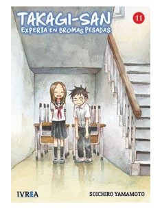 TAKAGI-SAN EXPERTA EN BROMAS PESADAS 11 TAKAGI-SAN EXPERTA EN BROMAS PESADAS 11