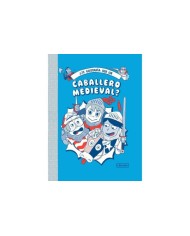 TE GUSTARIA SER UN CABALLERO MEDIEVAL