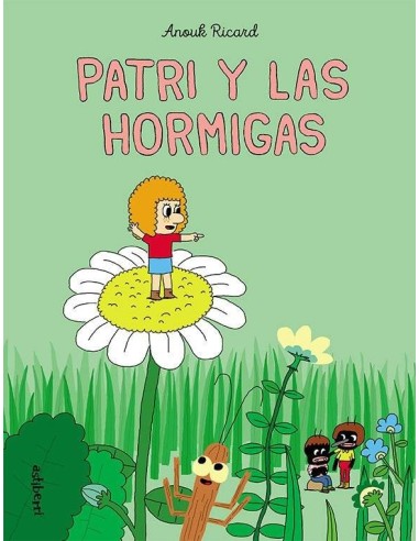 PATRI Y LAS HORMIGAS